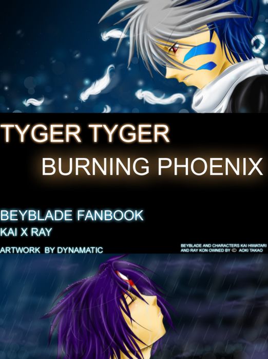 Tyger Tyger, Burning Phoenix
