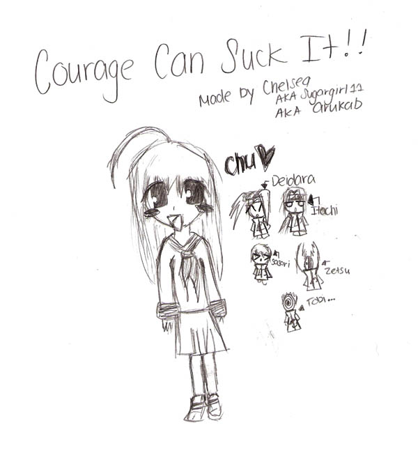 Courage Can Suck It!!!