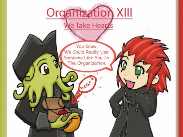 Organization Xiii Invites You...