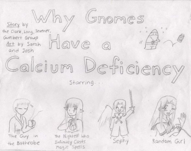 Why Gnomes Have A Calciumdeficiancy
