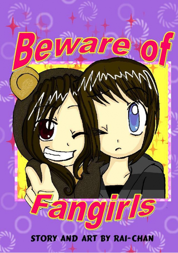 Beware Of Fangirls