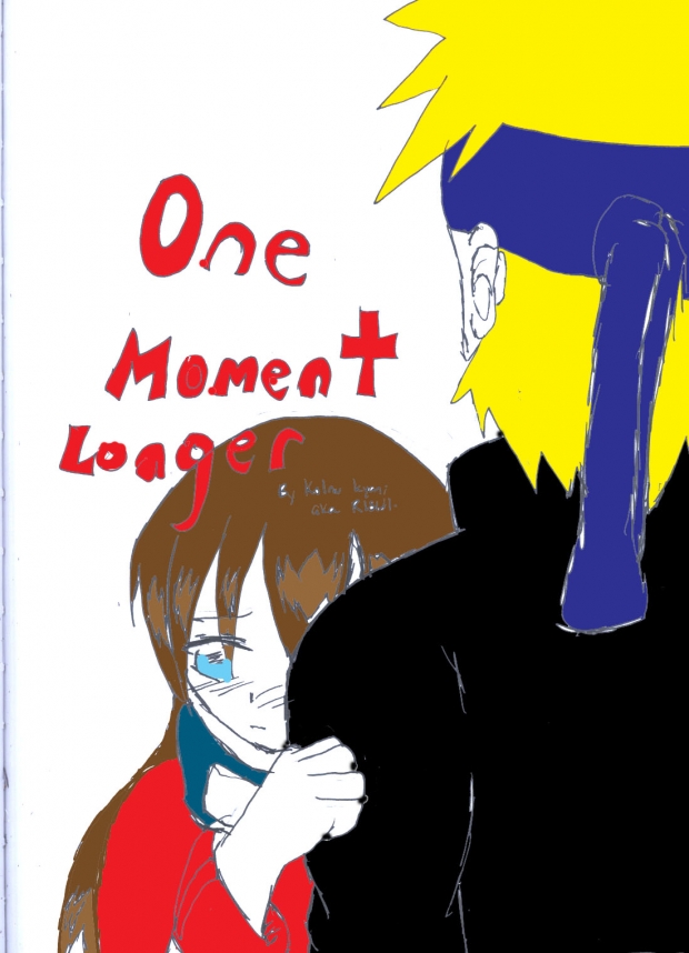 One Moment Longer