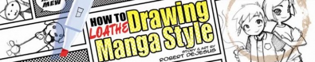 How To Loathe Drawing Manga Style