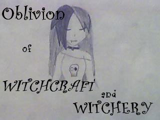Oblivion Of Witchcraft And Witchery