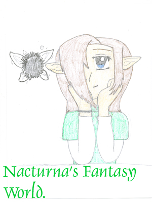 Nacturna's Fantasy World.