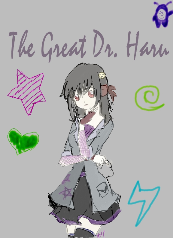 The Great Dr. Haru~!