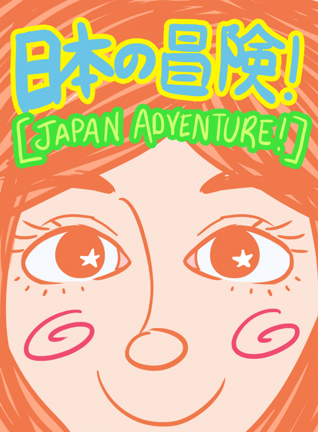 Japan Adventures!