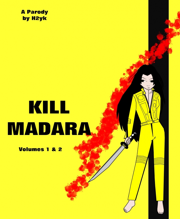 Kill Madara Vol. One and Two