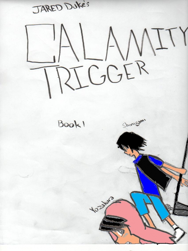 Calamity Trigger book 1