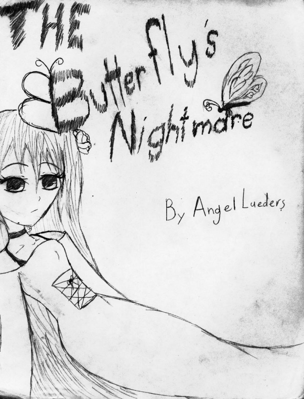 The butterfly's nightmare